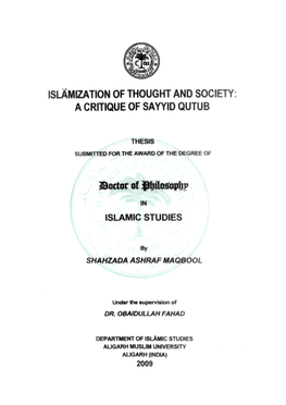 Islamization of Thought and Society; a Critique of Sayyid Qutub