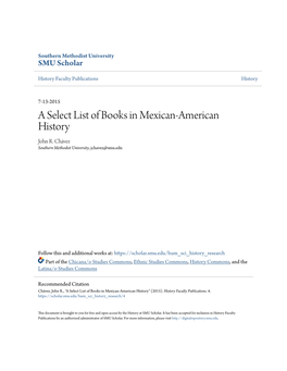 A Select List of Books in Mexican-American History John R