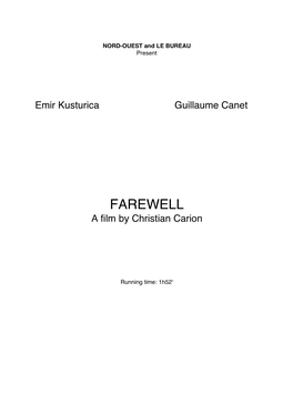 FAREWELL a Film by Christian Carion