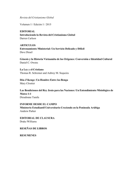 Revista Del Cristianismo Global Volumen 1 / Edición 1 / 2015 EDITORIAL Introduciendo La Revista Del Cristianismo Global Darren