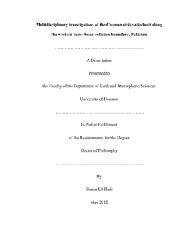 Multidisciplinary Investigations of the Chaman Strike-Slip Fault Along The