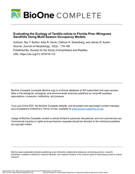 Evaluating the Ecology of Tantilla Relicta in Florida Pine–Wiregrass Sandhills Using Multi-Season Occupancy Models Authors: Sky T