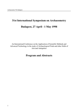 31St International Symposium on Archaeometry Budapest, 27 April