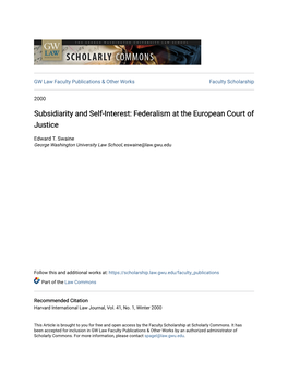 Subsidiarity and Self-Interest: Federalism at the European Court of Justice