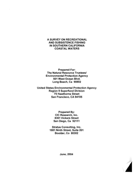 A Survey on Recreational and Subsistence Fishing in Southern California Coastal Waters