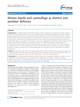Motion Dazzle and Camouflage As Distinct Anti- Predator Defenses Martin Stevens1*, W Tom L Searle1, Jenny E Seymour1, Kate LA Marshall1 and Graeme D Ruxton2