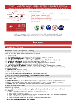 Iycr2014 South Asia Summit Meeting on Vistas in Structural Chemistry Karachi (Pakistan), International Center for Chemical and Biological Sciences, 28-30 April 2014