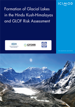 Formation of Glacial Lakes in the Hindu Kush-Himalayas and GLOF Risk Assessment