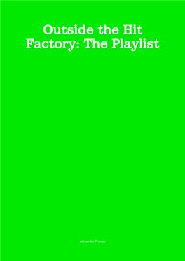 Outside the Hit Factory: the Playlist