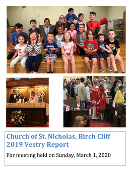 Church of St. Nicholas, Birch Cliff 2019 Vestry Report for Meeting Held on Sunday, March 1, 2020