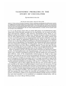 TAXONOMIC PROBLEMS in the STUDY of COCCOLITHS 795 Fossil As in Living Taxa, and Although Final Proof Is Usually Beyond Our Reach, It Is Not