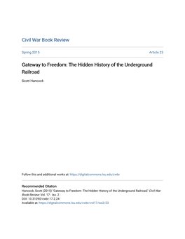 Gateway to Freedom: the Hidden History of the Underground Railroad