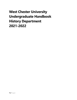 West Chester University Undergraduate Handbook History Department 2021-2022