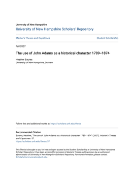 The Use of John Adams As a Historical Character 1789--1874