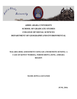 Addis Ababa University School of Graduate Studies College of Social Sciences Department of Geographyand Environmental