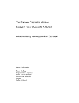 Essays in Honor of Jeanette K. Gundel Edited by Nancy Hedberg and Ron