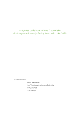 Prognoza Oddziaływania Na Środowisko Dla Programu Rozwoju Gminy Łomża Do Roku 2020