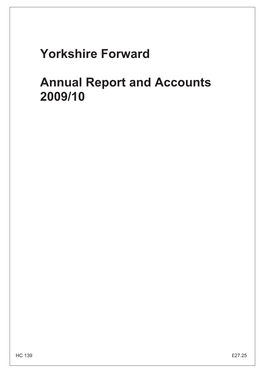 Yorkshire Forward Annual Report and Accounts 2009/10 HC