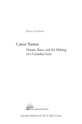 Canoe Nation Nature, Race, and the Making of a Canadian Icon