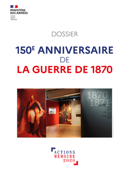 150E Anniversaire La Guerre De 1870