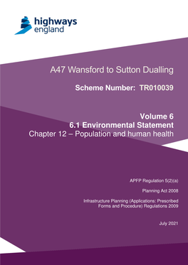 A47 Wansford to Sutton Dualling [Scheme Name] Scheme[Scheme Number: Number Trtr100xx]010039 1.3 Introduction to the Application