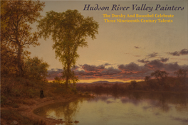 Hudson River Valley Painters the Dorsky and Boscobel Celebrate Three Nineteenth Century Talents by Stephen May