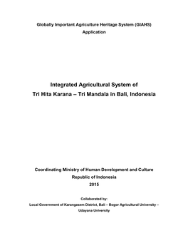 Integrated Agricultural System of Tri Hita Karana – Tri Mandala in Bali, Indonesia