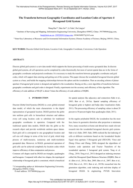 The Transform Between Geographic Coordinates and Location Codes of Aperture 4 Hexagonal Grid System