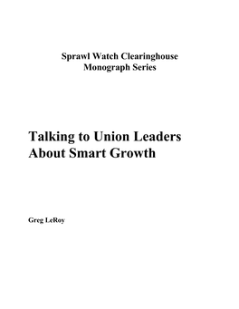 Talking to Union Leaders About Smart Growth