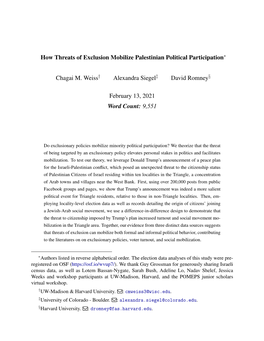 How Threats of Exclusion Mobilize Palestinian Political Participation Chagai M. Weiss Alexandra Siegel David Romney February