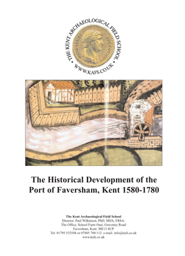 The Historical Development of the Port of Faversham, Kent 1580-1780