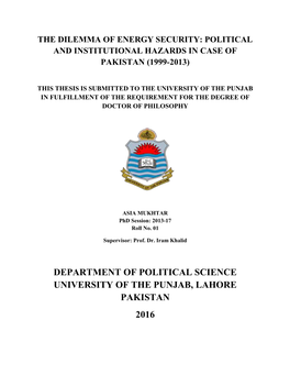 The Dilemma of Energy Security: Political and Institutional Hazards in Case of Pakistan (1999-2013)