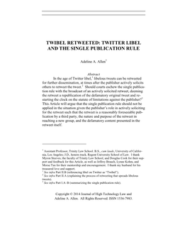 Twibel Retweeted: Twitter Libel and the Single Publication Rule