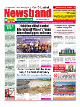 Newsband.In | Dailynewsband@Yahoo.Co.In 2 Friday, 20 December 2019 Greens Declared the Wetland Ekvira Aai Pratish- Dumping Debris As a Holding Pond As a Tan