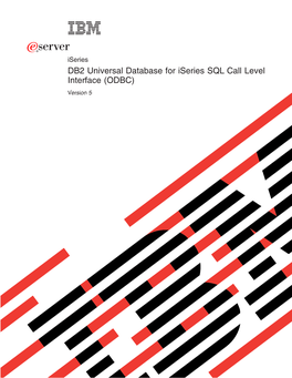 DB2 Universal Database for Iseries SQL Call Level Interface (ODBC) Version 5