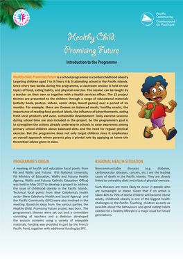 Healthy Child, Promising Future Introduction to the Programme