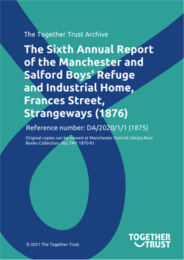 The Sixth Annual Report of the Manchester and Salford Boy's Refuge and Industrial Home