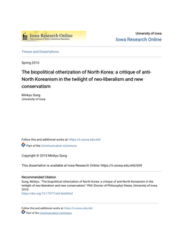 The Biopolitical Otherization of North Korea: a Critique of Anti- North Koreanism in the Twilight of Neo-Liberalism and New Conservatism