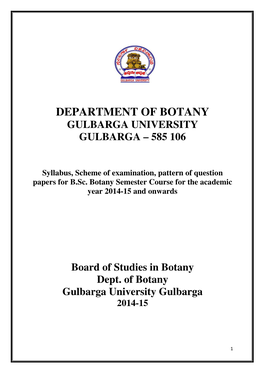 Department of Botany Gulbarga University Gulbarga – 585 106