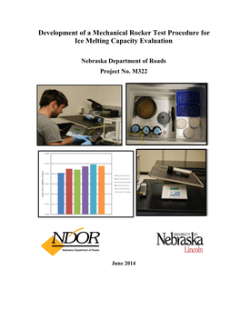 Development of the Mechanical Rocker Ice Melting Capacity Test