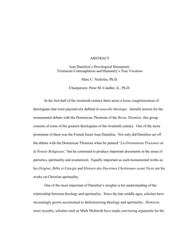 ABSTRACT Jean Daniélou's Doxological Humanism: Trinitarian Contemplation and Humanity's True Vocation Marc C. Nicholas