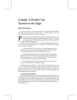 A Health Care System on the Edge David Gratzer