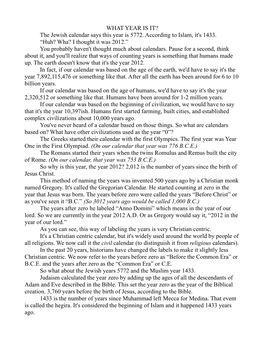 The Jewish Calendar Says This Year Is 5772. According to Islam, It's 1433. “Huh? Wha? I Thought It Was 2012.” You Probably Haven't Thought Much About Calendars