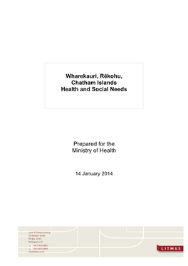 Wharekauri, Rēkohu, Chatham Islands Health and Social Needs