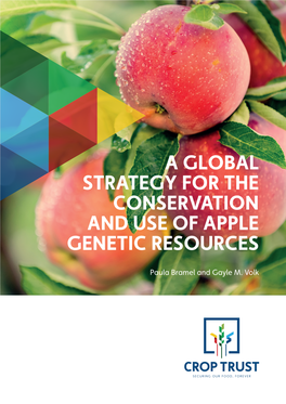 A Global Strategy for the Conservation and Use of Apple Genetic Resources