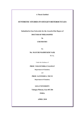 Synthetic Studies in Oxygen Heterocycles