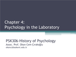 Chapter 4: Psychology in the Laboratory