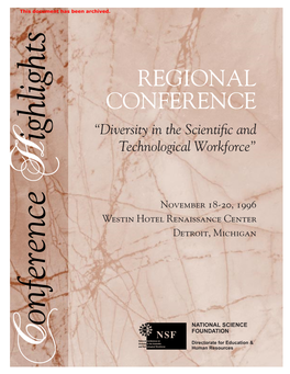 REGIONAL CONFERENCE “Diversity in the Scientiﬁc and Ighlights Technological Workforce” H