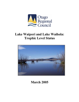 Lake Waipori and Lake Waihola: Trophic Level Status