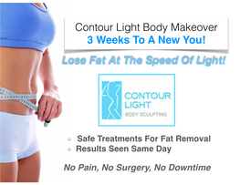 Contour Light Body Makeover 3 Weeks to a New You! Lose Fat at the Speed of Light!